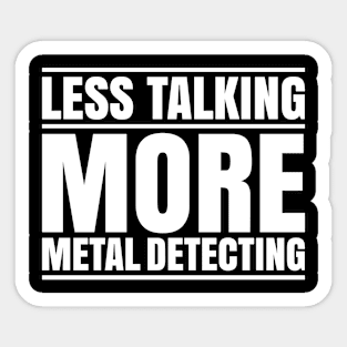 Detectorist Metal Detecting Metal Detector Sticker